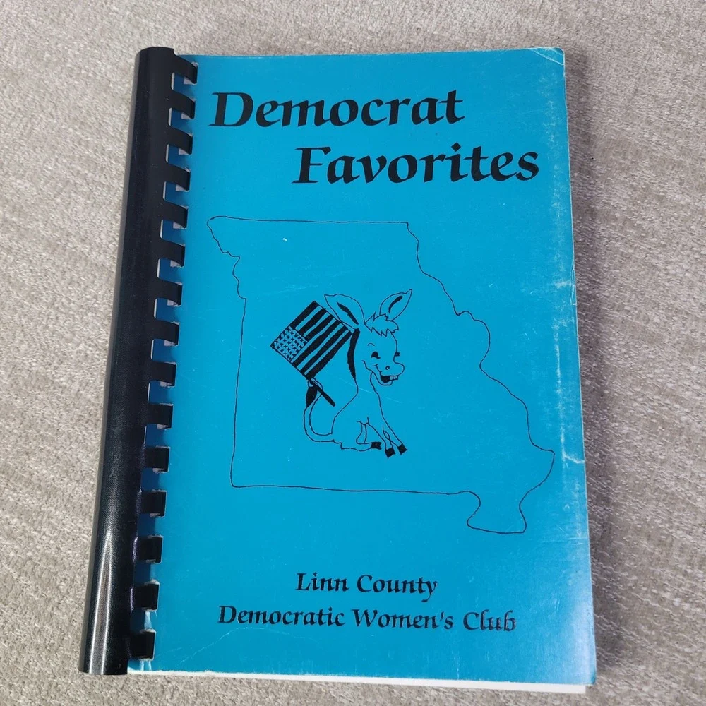 Linn County Democratic Women's Club Democrat Favorites Cookbook Missouri Vintage